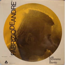 Fabrizio De Andrè - Tutti morimmo a stento