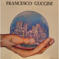 Francesco Guccini - Metropolis