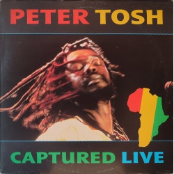 Peter Tosh - Captured live