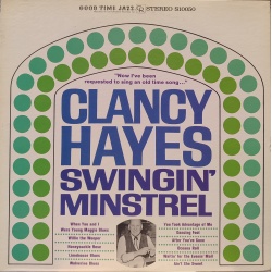 Clancy Hayes - Swingin' minstrel