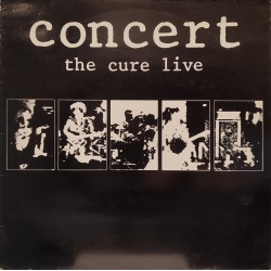 The Cure - Concert: the Cure live