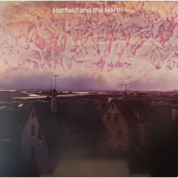 Hatfield and the North - Hatfield and the North