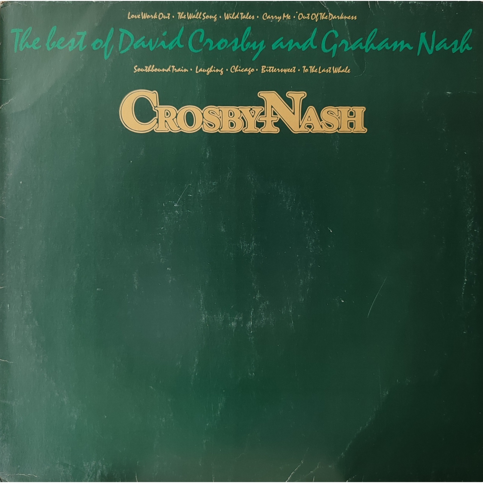 Crosby & Nash - The best of Crosby & Nash Crosby & Nash - The best of Crosby & Nash
