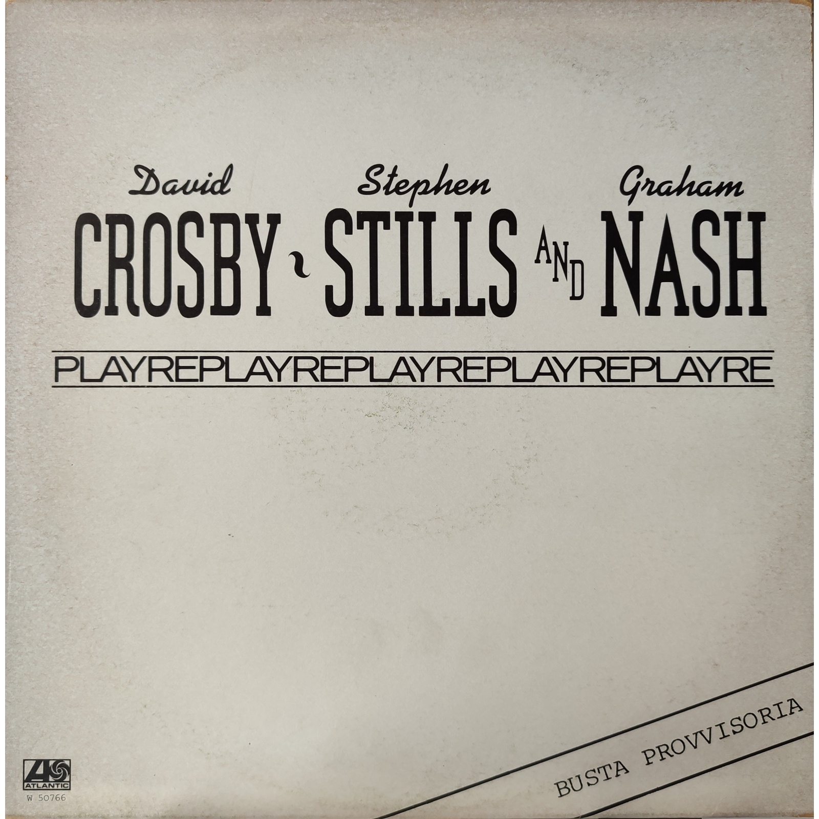 Crosby Stills & Nash - Replay Crosby Stills & Nash - Replay