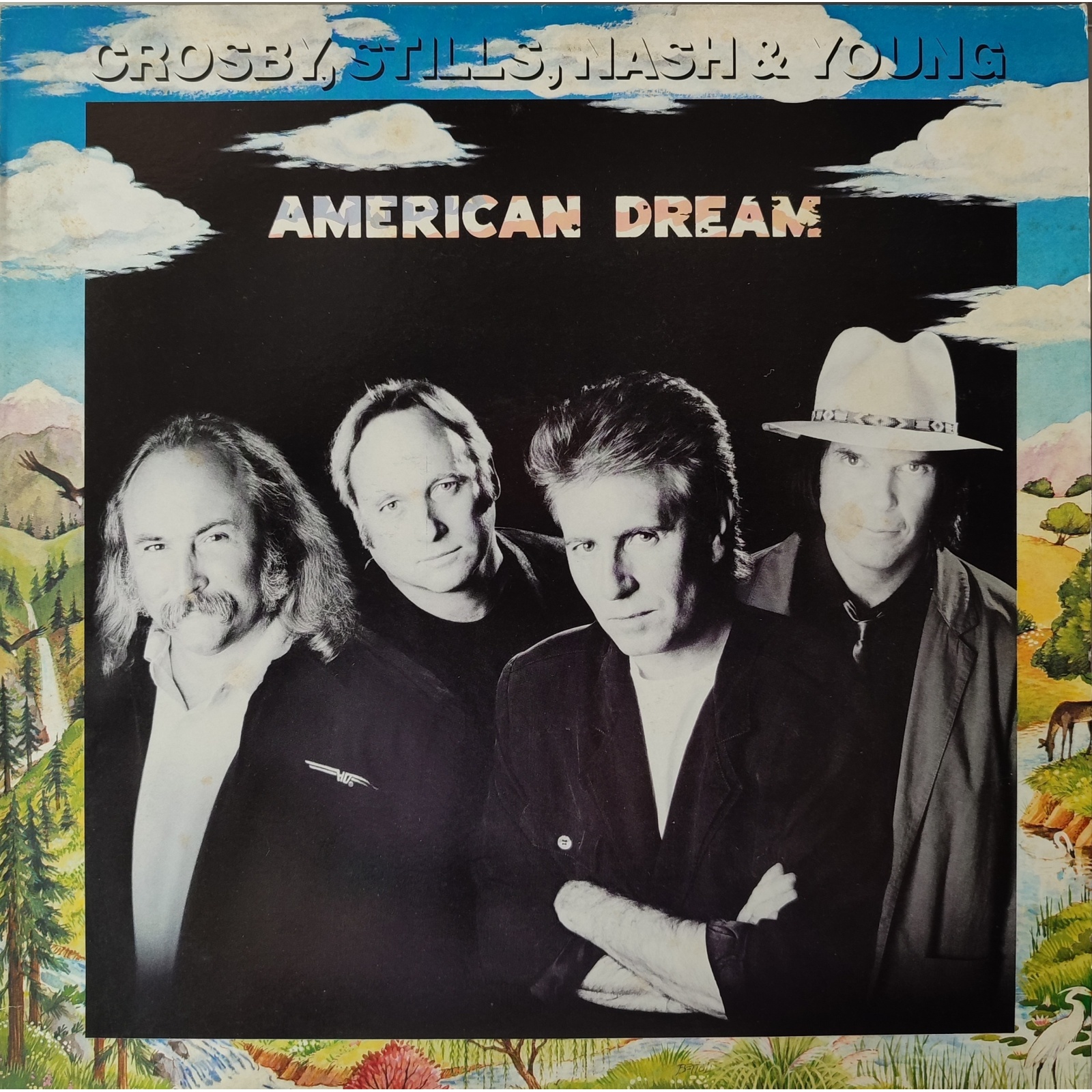 Crosby Stills Nash & Young - American Dream Crosby Stills Nash & Young - American Dream