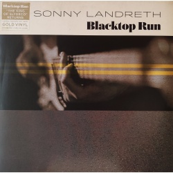 Sonny Landreth - Blacktop Run