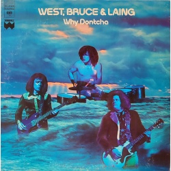 West Bruce & Laing - Why dontcha