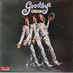 Cream - Goodbye