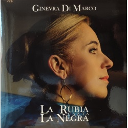 Ginevra Di Marco - La rubia canta la negra