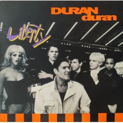Duran Duran - Liberty