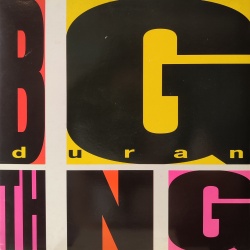 Duran Duran - Big thing