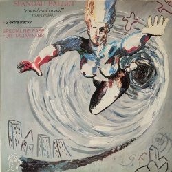 Spandau Ballet - Round and Round (Long version) Special release for italian fans