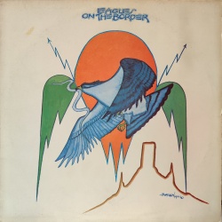 Eagles - On the border