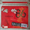 Eagles - Eagles Live Eagles - Eagles Live