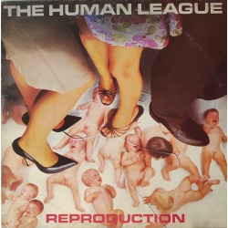 The Human League - Reproduction