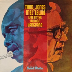 Thad Jones / Mel Lewis - Live at the Village Vanguard