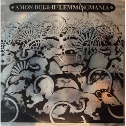 Amon Duul II - Lemmingmania
