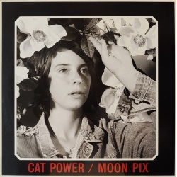 Cat Power - Moon Pix