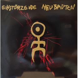 Einsturzende Neubauten - 80-83 Strategies against architecture