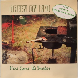 Green on Red - Here come the snakes