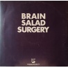 Emerson Lake e Palmer - Brain salad surgery