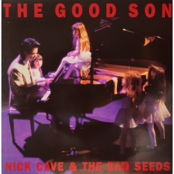 Nick Cave and The Bad Seeds - The good son