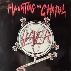 Slayer - Haunting the chapel