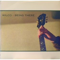 Wilco - Being there