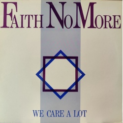 Faith no more - We care a lot