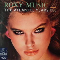 Roxy Music - The Atlantic years 1973-1980