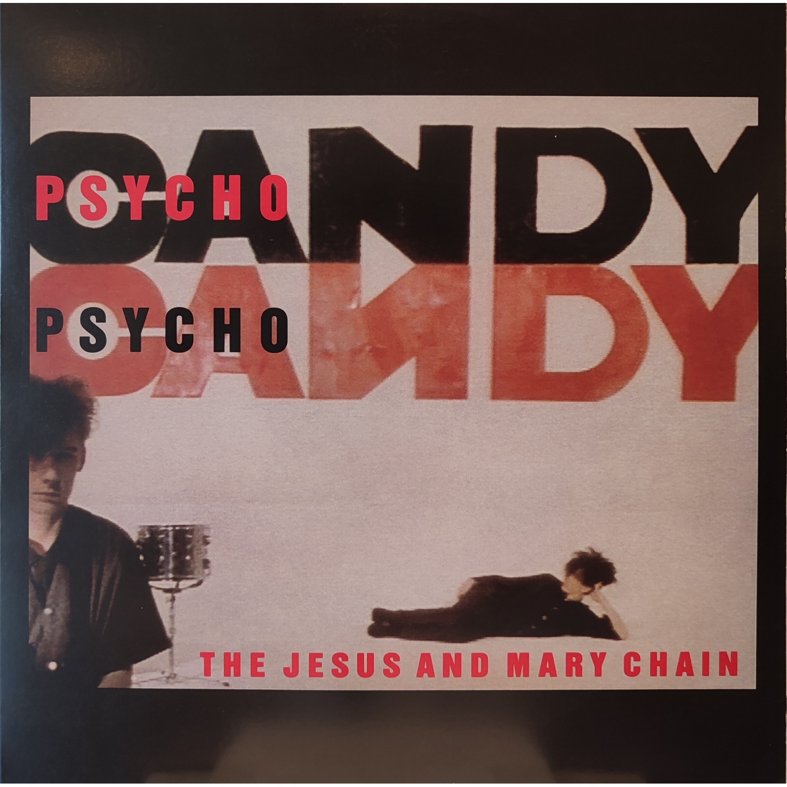 The Jesus and Mary Chain - Psyhco Candy The Jesus and Mary Chain - Psyhco Candy