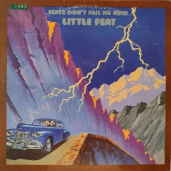 Little Feat - Feats don't fail me now