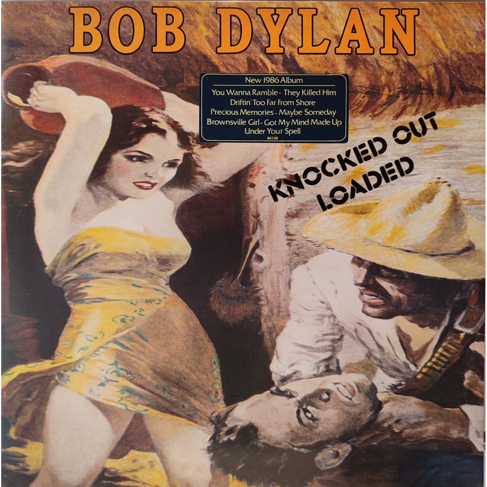 Bob Dylan - Knocked Out loaded Bob Dylan - Knocked Out loaded