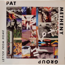 Pat Metheny Group - Letter From home