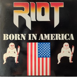 Riot - Born in America