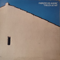 Fabrizio De Andrè - Creuza de mä