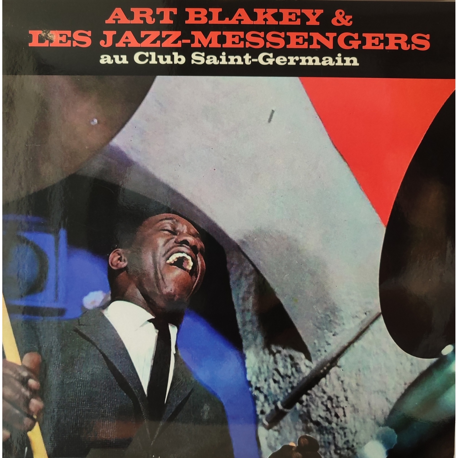 Art Blakey and the Jazz Messengers - Au Club Saint-Germain Art Blakey and the Jazz Messengers - Au Club Saint-Germain