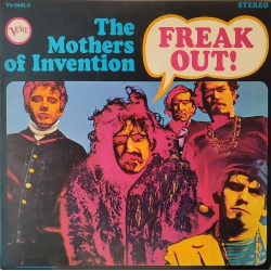 The Mothers of Invention - Freak out!