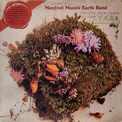 Manfred Mann's Earth Band - The good earth