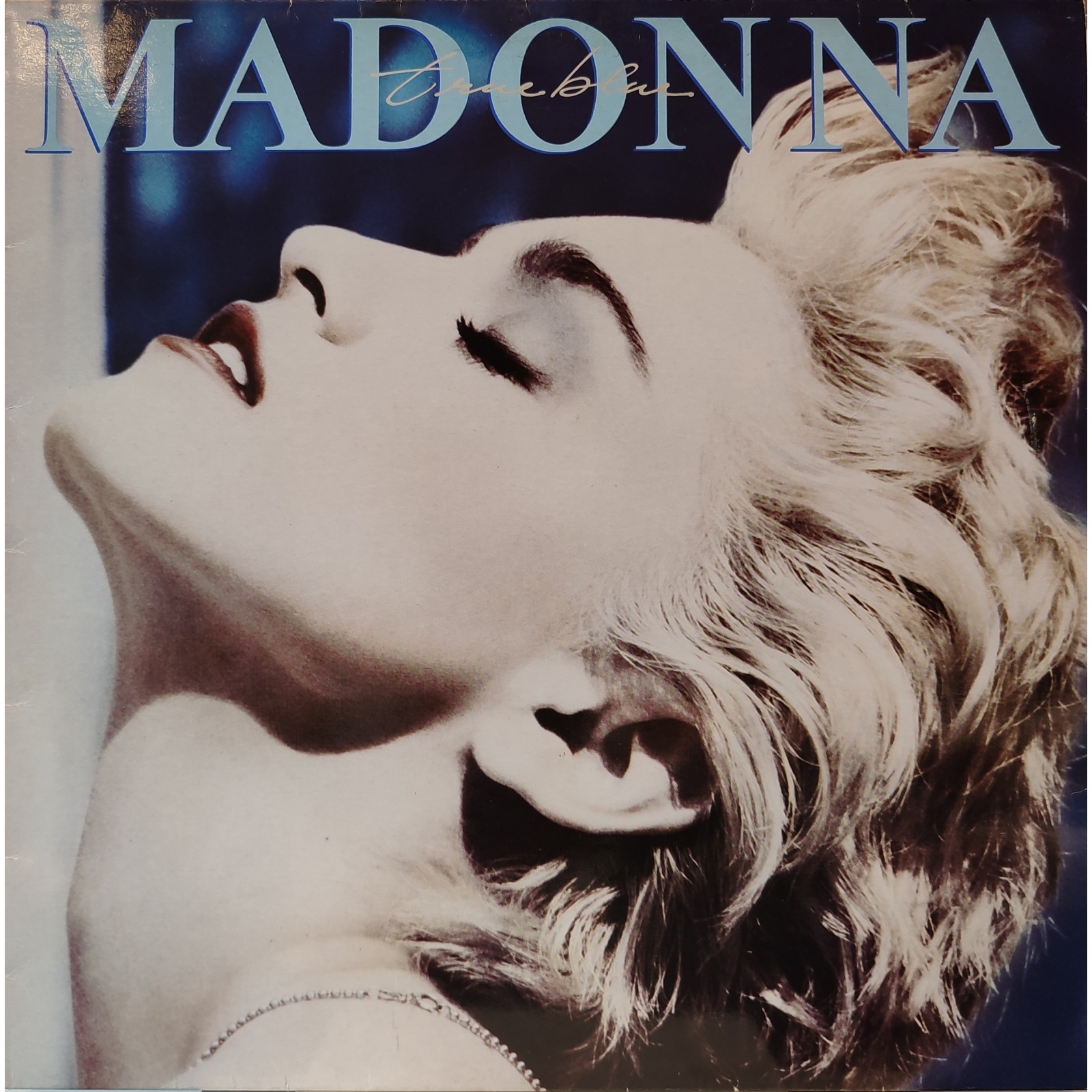 Madonna - True blue Madonna - True blue