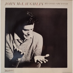 John McLaughlin - My goals beyond