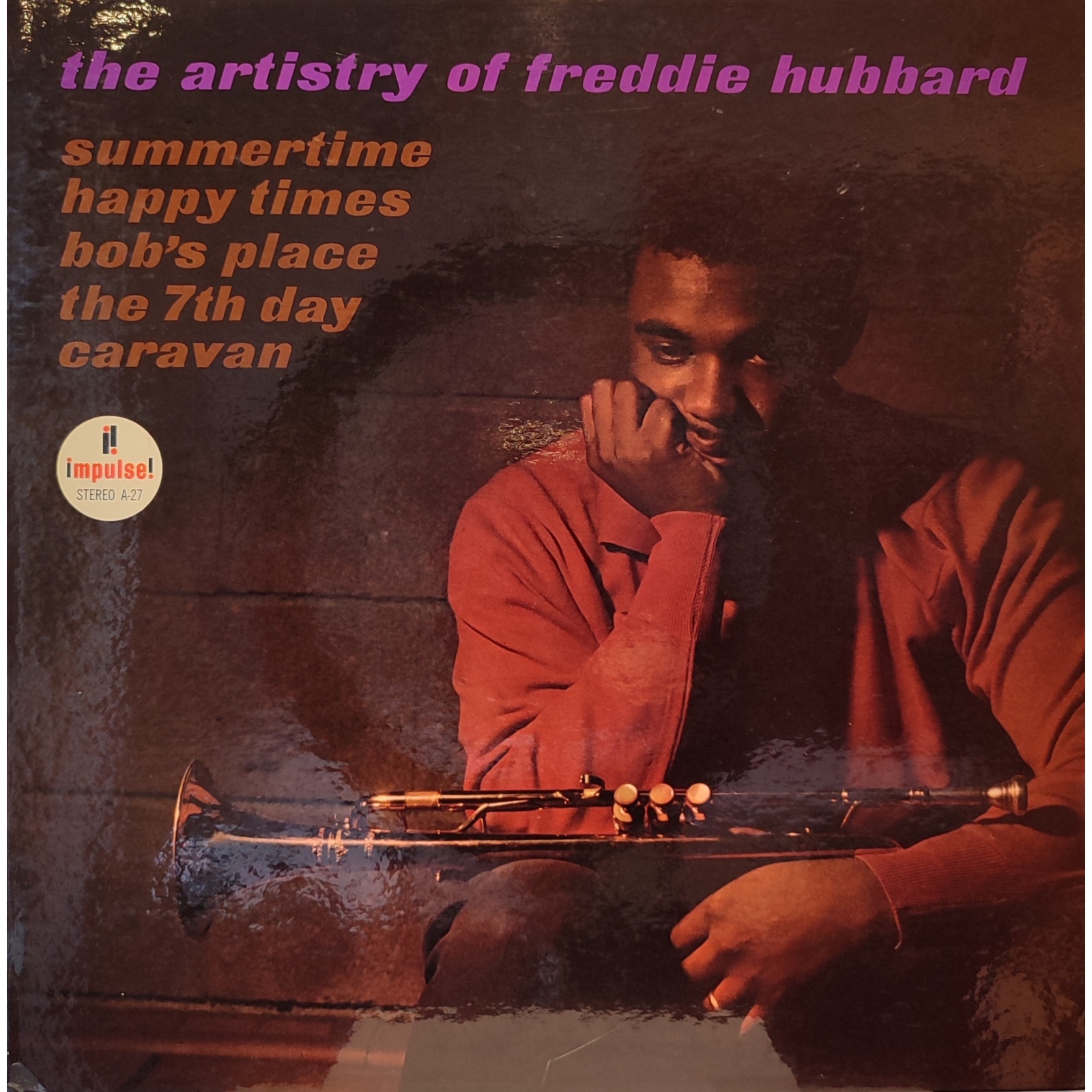 Freddie Hubbard - The artistry of Freddie Hubbard Freddie Hubbard - The artistry of Freddie Hubbard