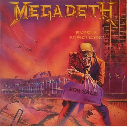 Megadeth - Peace sells...but who's buying?