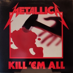 Metallica - Kill 'em all