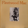 Fleetwood Mac - 2 originals of Fleetwood Mac