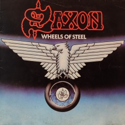 Saxon - Wheels of steel