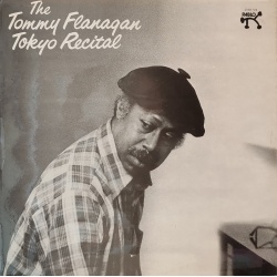 Tommy Flanagan - The Tommy Flanagan Tokyo recital