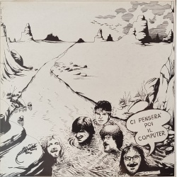 Nomadi - Ci penserà poi il computer