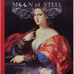 Moon of Steel - Passions