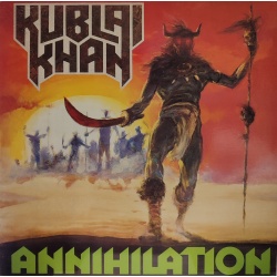 Kublai Khan - Annihilation